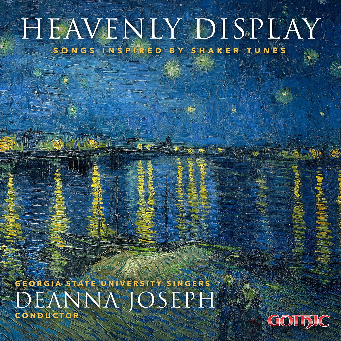 Heavenly Display / Joseph, Georgia State University Singers