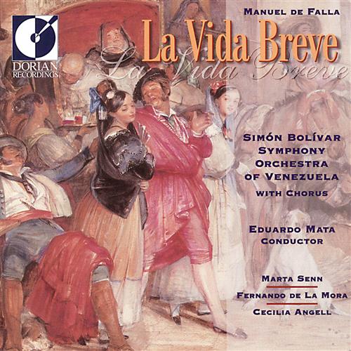 Falla: La Vida Breve / Mata, Simón Bolivar Symphony