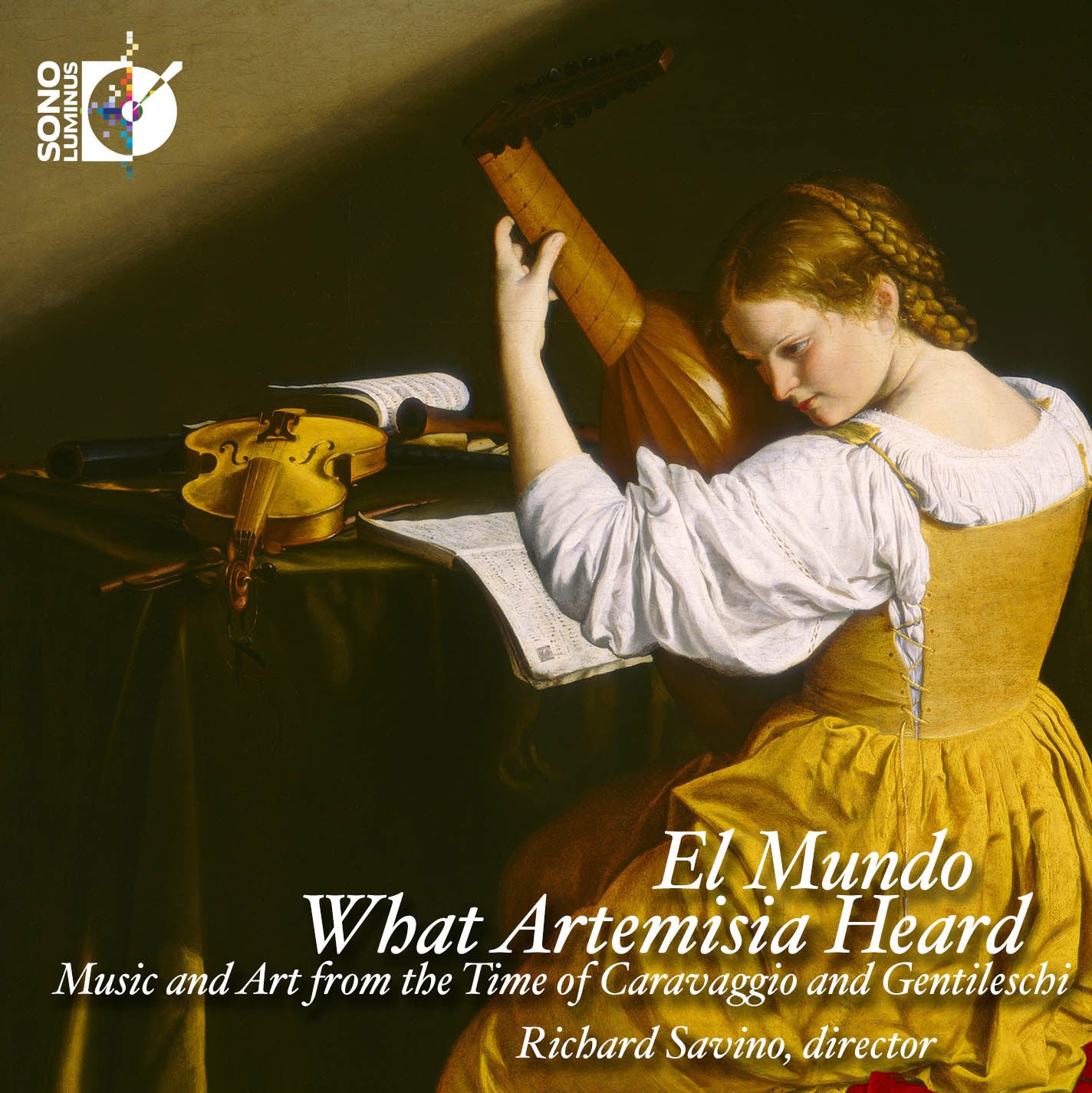 What Artemisia Heard: Music and Art from the Time of Caravaggio and Gentileschi / El Mundo