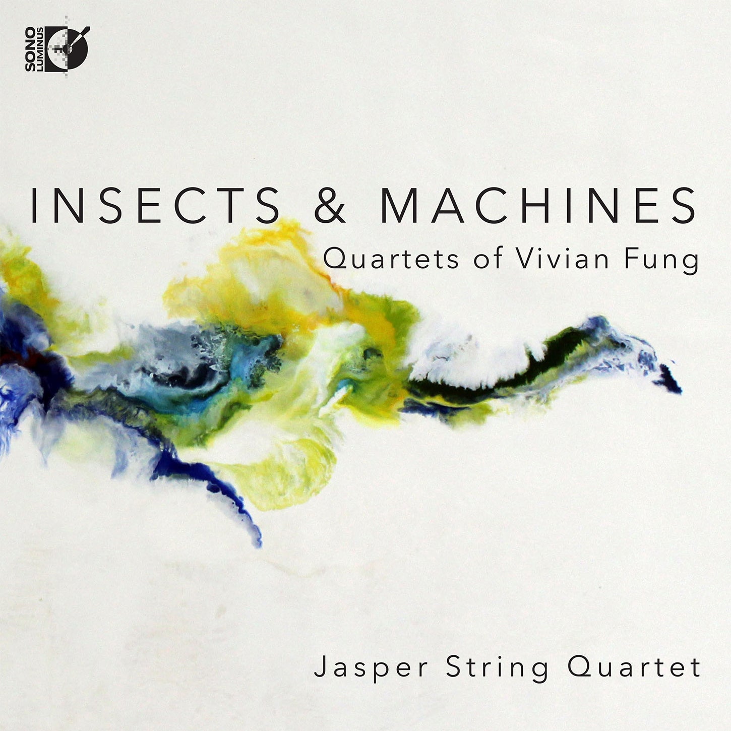 Fung: Insects & Machines / Jasper String Quartet