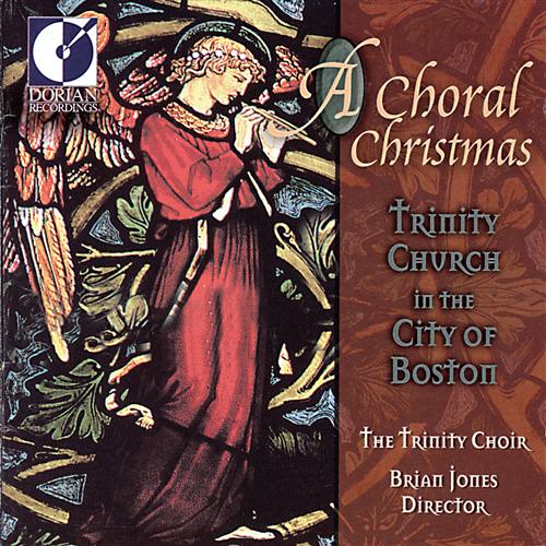 A Choral Christmas / Jones, Trinity Choir Of Boston