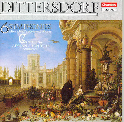 Dittersdorf: Six Symphonies / Shepherd, Cantilena