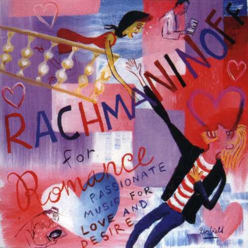 RACHMANINOV FOR ROMANCE