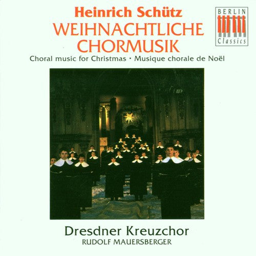 Schutz, H.: Christmas Choral Music