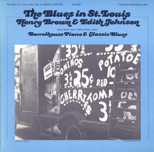 BLUES IN ST. LOUIS 2: HENRY BROWN& EDITH JOHNSON