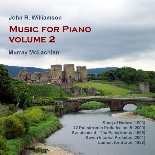 Williamson, J.: Music for Piano, Vol. 2