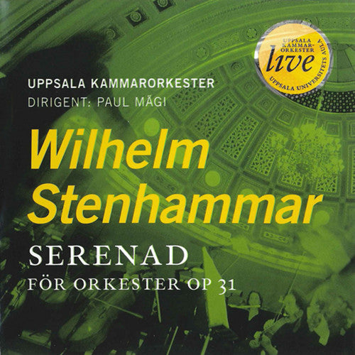 W. STENHAMMAR : Serenade, Op. 31Uppsala- Chamber Orchestra