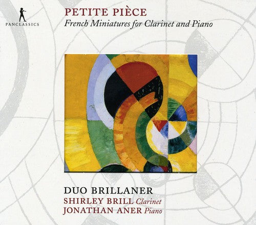 Petite Piece: French Miniatures for Clarinet and Piano