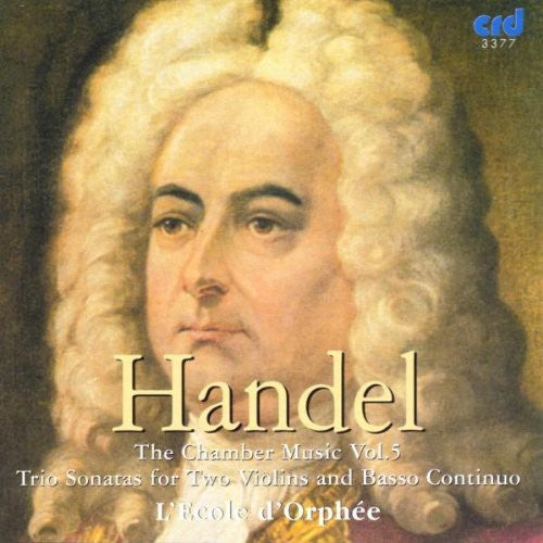 Handel: Chamber Music, Vol. 5