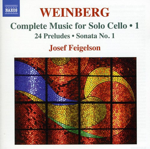 Mieczyslaw Weinberg: Complete Music For Solo Cello, Vol. 1