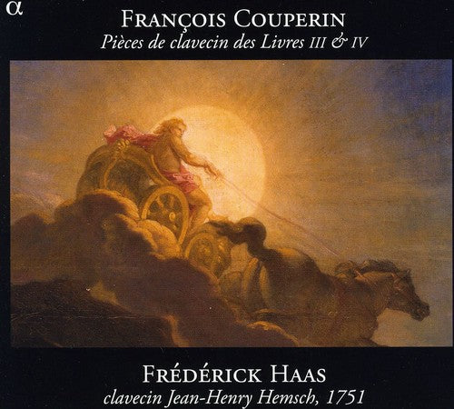 Couperin: Pieces de clavecin des Livres III & IV