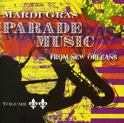 MARDI GRAS PARADE MUSIC FROM NEW 2 / VAR