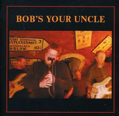 Bob's Your Uncle
