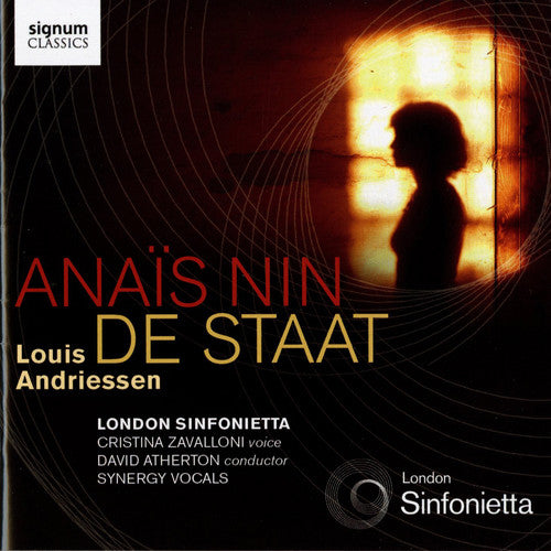 Andriessen: Anais Nin, De Staadt / Atherton, Zavalloni, London Sinfonietta