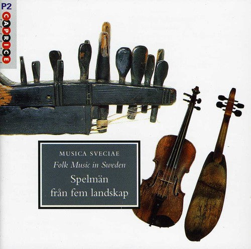 Folk Music in Sweden - Spelmän från fem landskap