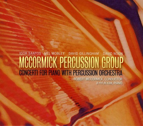 Concerti for Piano with Percussion Orchestra