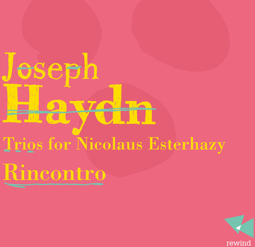 Haydn: Trios pour Nicolaus Esterhazy