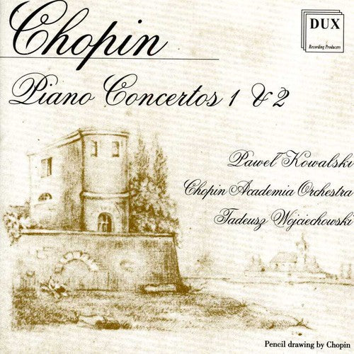 Chopin: Piano Concertos Nos. 1 & 2