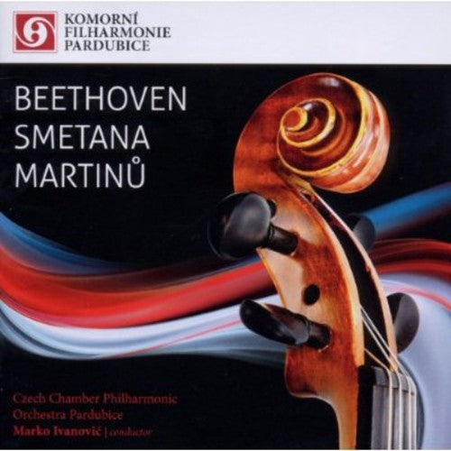 Beethoven: Symphony No. 2 - Smetana: Triumph Symphony - Mart