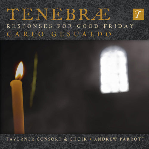 TENEBRAE RESPONSES GOOD FRIDAY