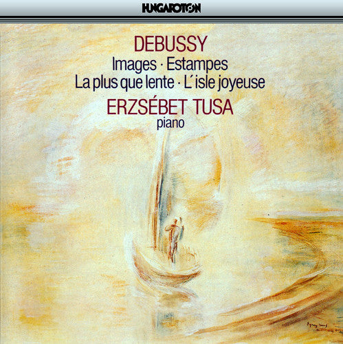 DEBUSSY: Images / Estampes / La plus que lente / L'Isle joye