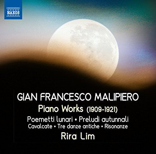 Malipiero: Piano Works