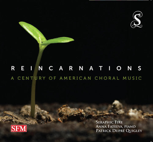 Reincarnations: A Century Of American Choral Music