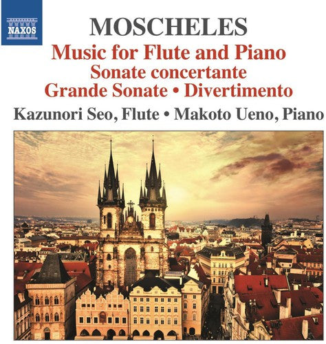 Ignaz Moscheles: Music For Flute And Piano
