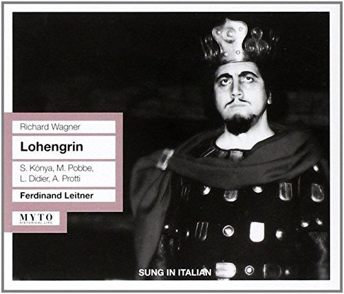 Wagner: Lohengrin (Sung in Italian)