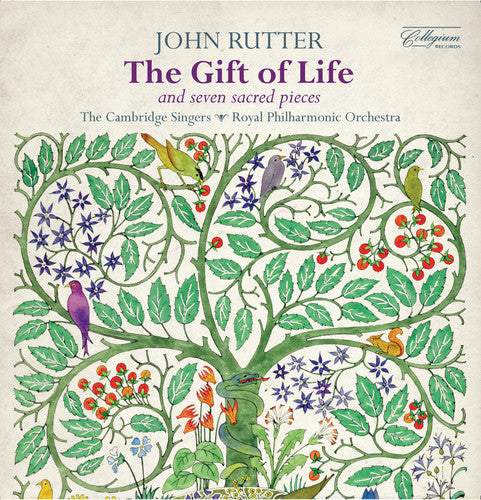 Rutter: Gift of Life / Cambridge Singers