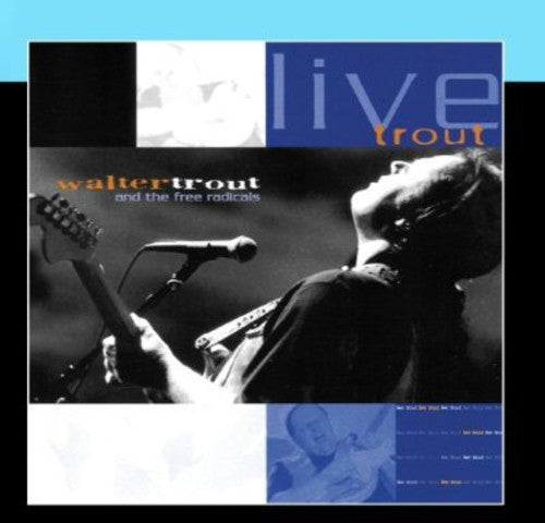 LIVE TROUT: AT TAMPA BAY BLUES FEST MARCH 2000