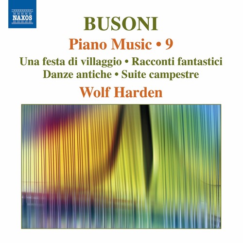 Busoni: Piano Music, Vol. 9 / Harden