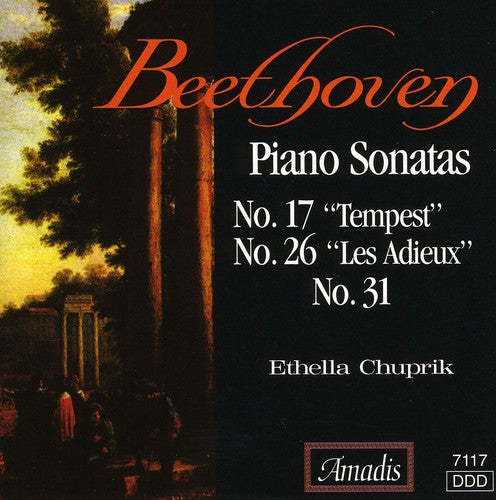 BEETHOVEN: Piano Sonatas Nos. 17, "Tempest", 26, "Les adieux