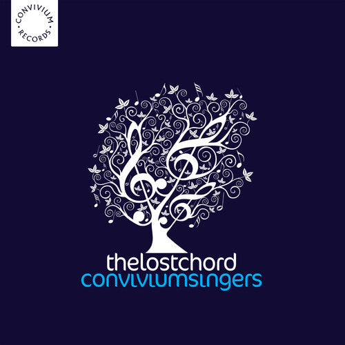 Convivium Singers ?– The Lost Chord