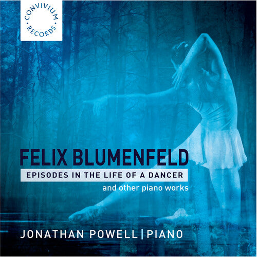 Blumenfeld: Episodes dans la vie d'une danseuse, Op. 52 and