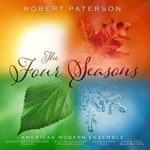 Robert Paterson and American Modern Ensemble: The Four Seaso