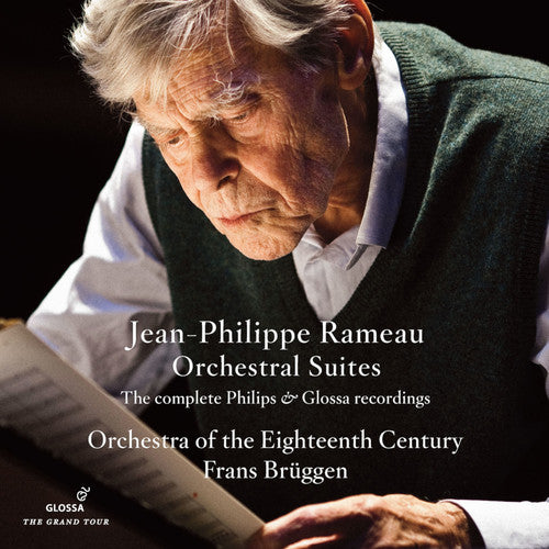 Rameau: Orchestral Suites / Bruggen, Orchestra of the Eighteenth Century