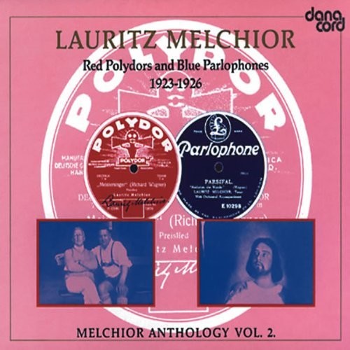 MELCHIOR ANTHOLOGY, Vol. 2 - WAGNER, R. / VERDI, G. / MEYERB