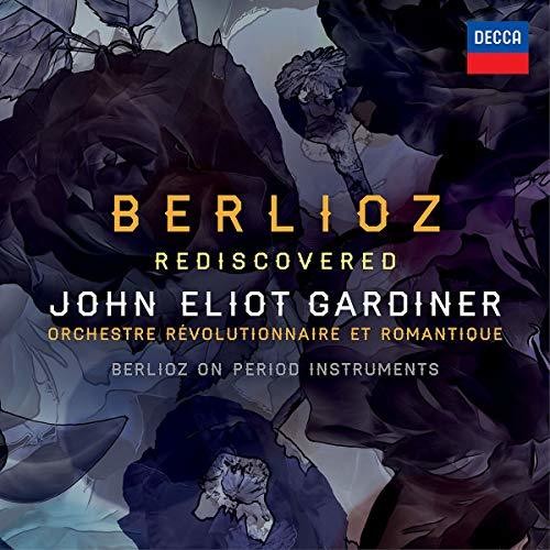 BERLIOZ REDISCOVERED
