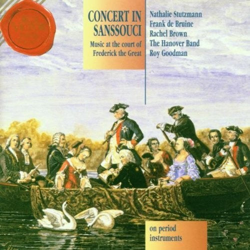 Concert In Sanssouci / Roy Goodman, The Hanover Band