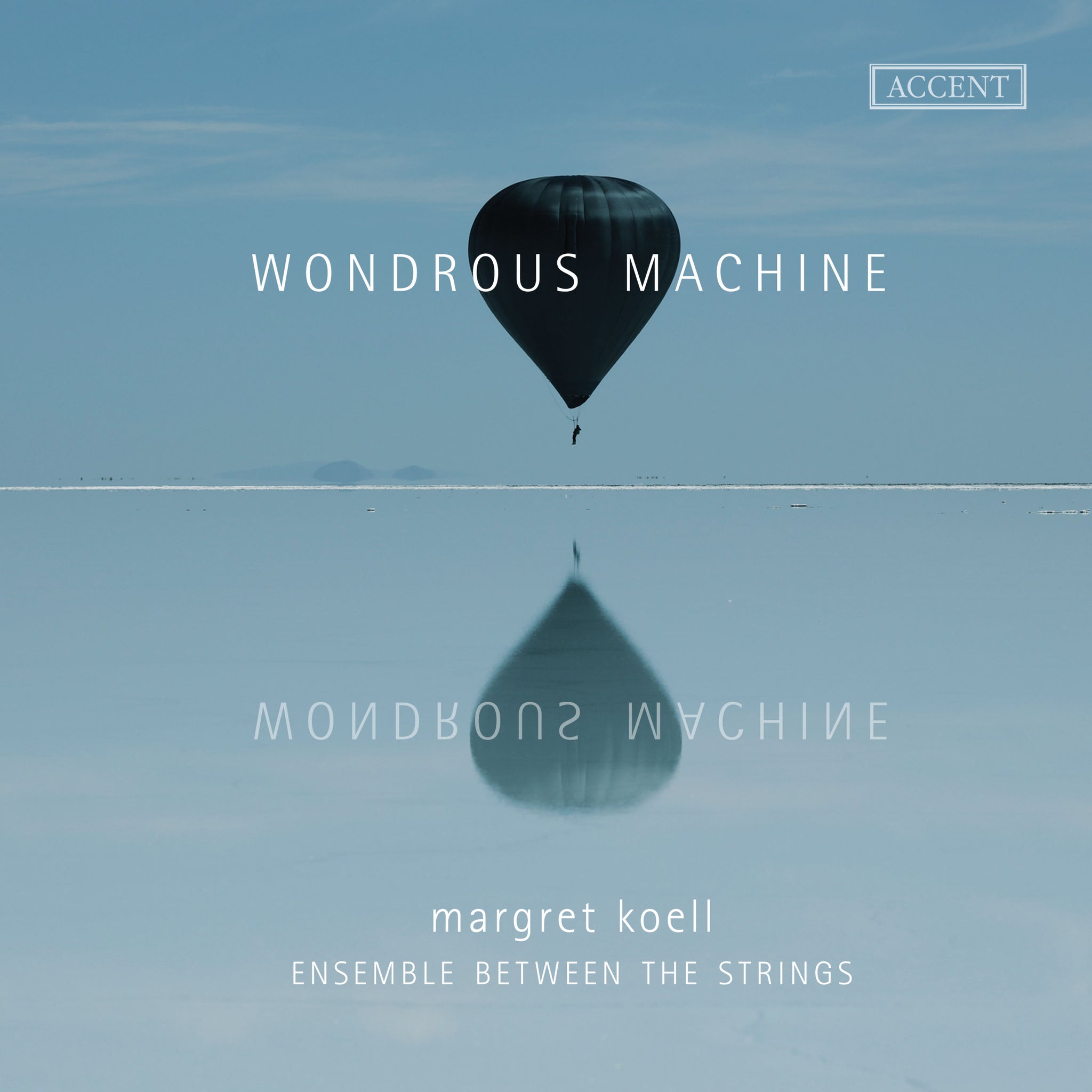 Dienz, Handel & Oswald: Woundrous Machine / Koell, Ensemble Between the Strings