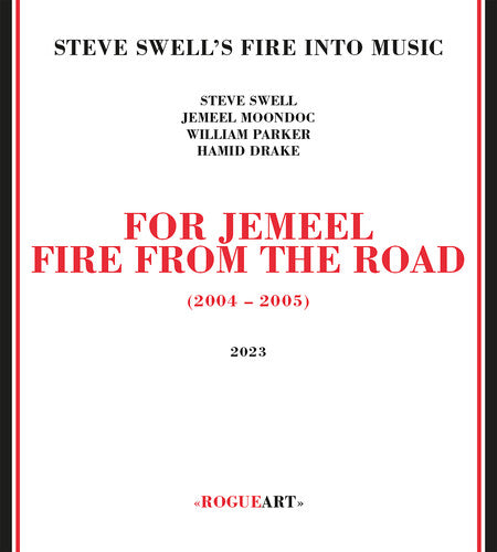 FOR JEMEEL: FIRE FROM THE ROAD