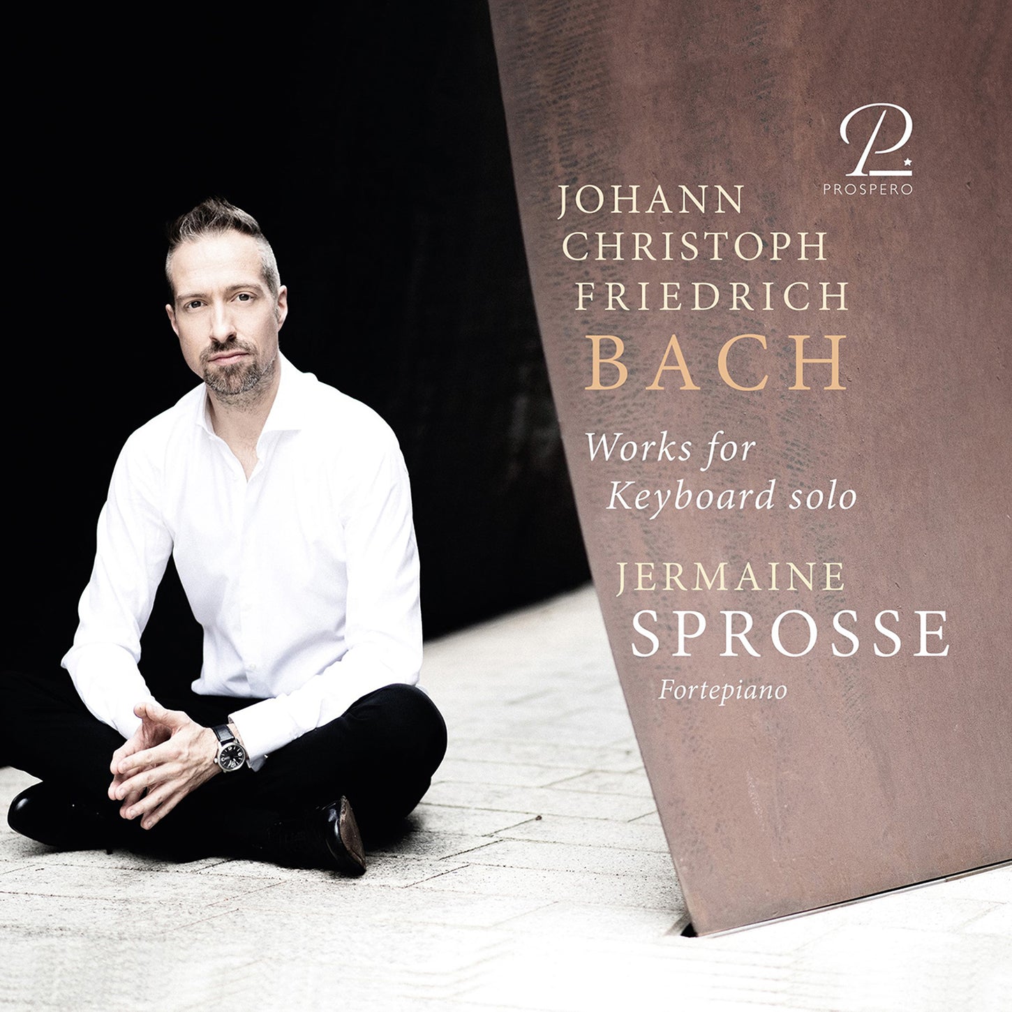 J.C.F. Bach: Works for Keyboard Solo / Sprosse