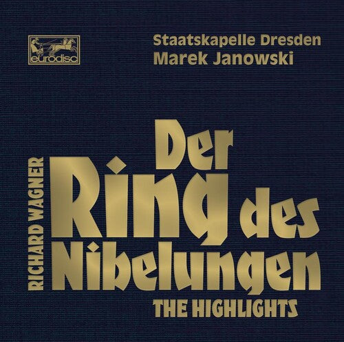 Wagner: Der Ring Des Nibelungen (Highlights) / Janowski, Dresden Staatskapelle