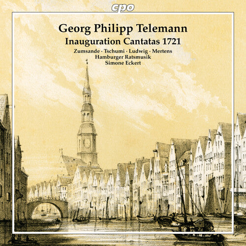 Telemann: Inauguration Cantatas 1721; Fantasias