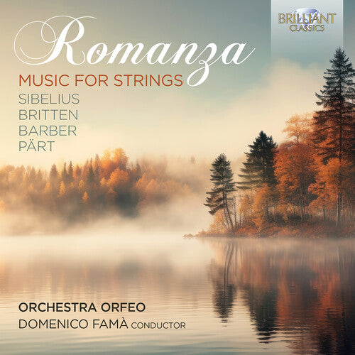 Romanza - Music for Strings / Famà, Orfeo Orchestra