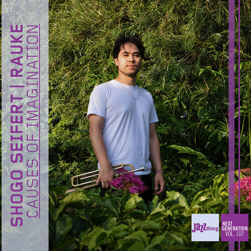 Causes of Imagination - Jazz Thing Next Generation, Vol. 107