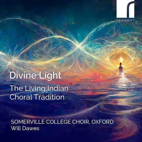 Divine Light - The Living Indian Choral Tradition
