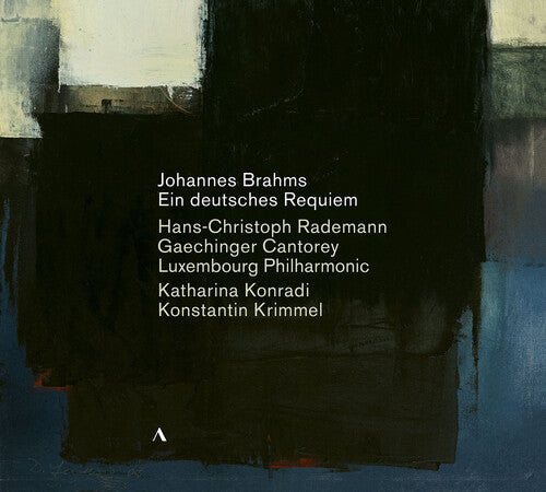 Johannes Brahms: Ein deutsches Requiem