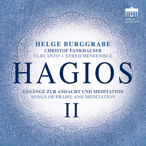 Hagios II - Gesange Zur Andacht und Meditation